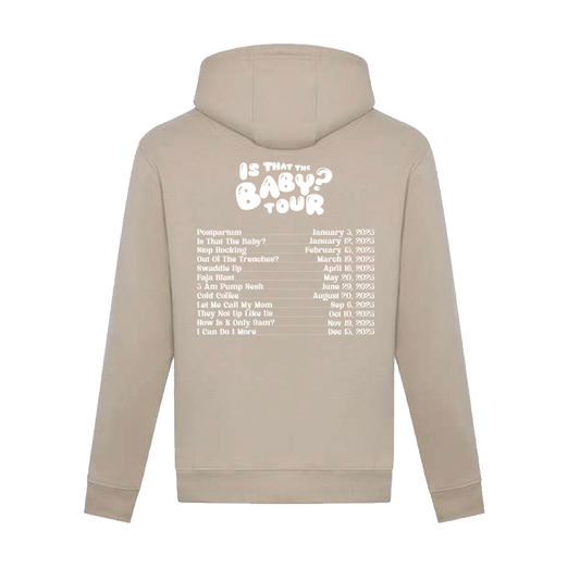Is That The Baby? White Tour Hoodie | Pre-Sale